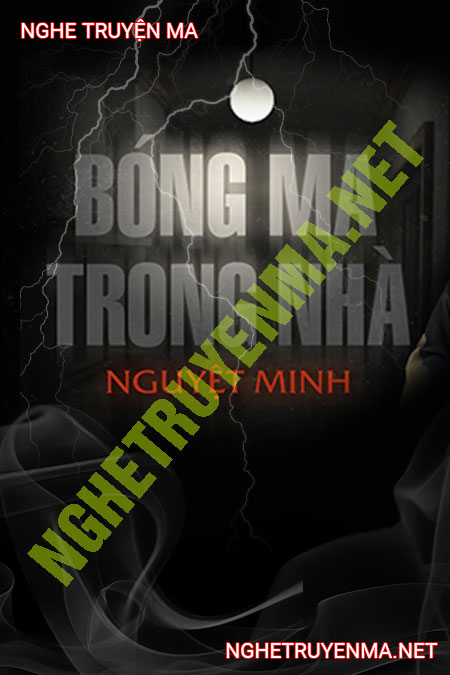 Bóng Ma Trong Nhà