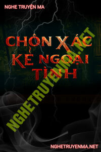 Chôn X.ác Kẻ Ngoại Tình