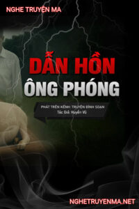 Dẫn Hồn Ông Phóng