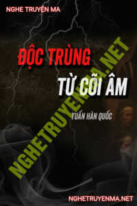 Độc Trùng Từ Cõi Âm