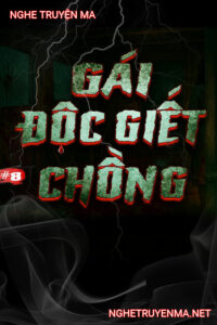 Gái Độc G.iết Chồng