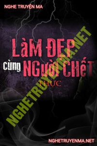 Làm Đẹp Cùng Người C.hết