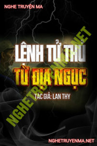 Lệnh Tử Thủ Từ Địa Ngục