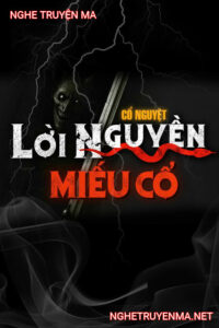 L.ời N.guyền Miếu Cô