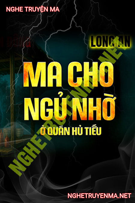 Ma Cho Ngủ Nhờ