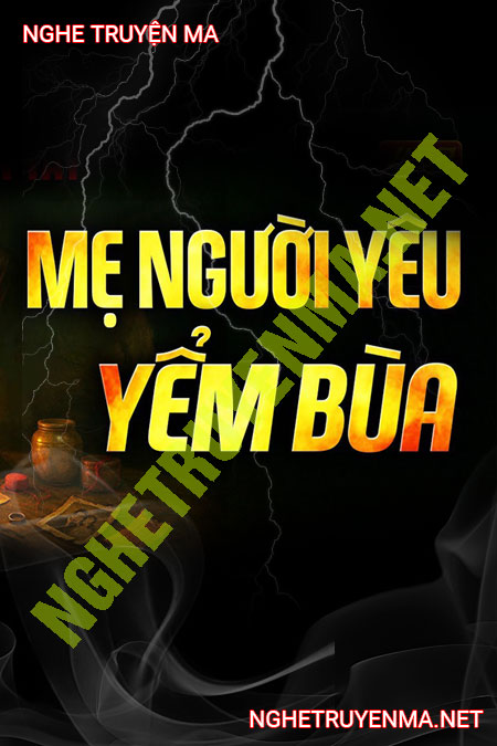 Mẹ Người Yêu Yểm Bùa