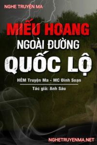Miếu Hoang Ngoài Đường Quốc Lộ