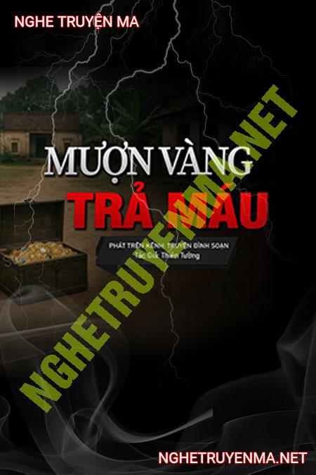 Mượn Vàng Trả Máu