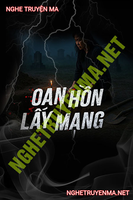 Oan Hồn Lấy Mạng