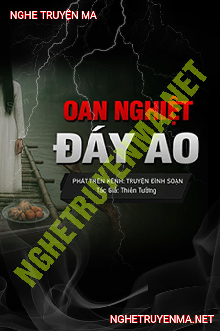 Oán Nghiệt Đáy Ao
