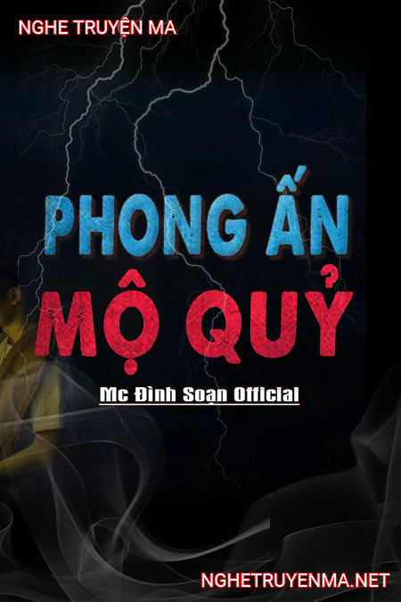 Phong Ấn Mộ Quỷ Dưới Hồ Tây