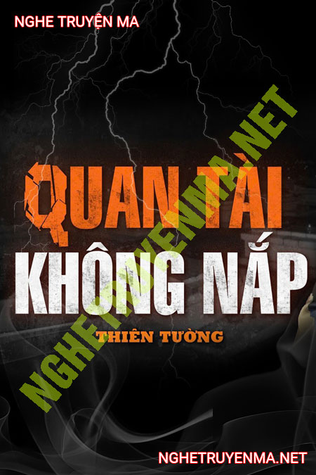 Quan Tài Không Nắp