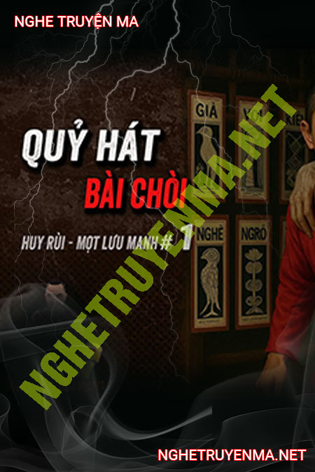 Quỷ Hát Bài Chòi