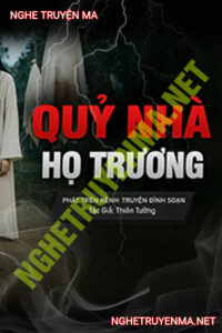 Quỷ Nhà Họ Trương