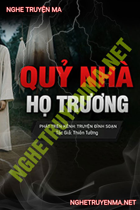 Quỷ Nhà Họ Trương