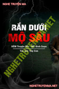 Rắn Dưới Mộ Sâu
