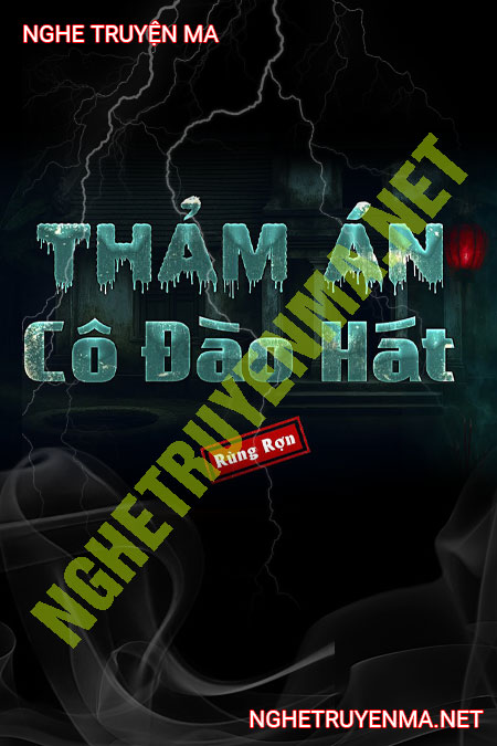 Thảm Án Cô Đào Hát