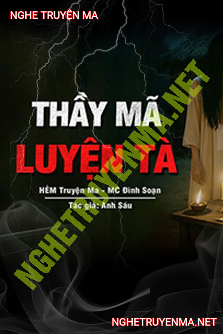 Thầy Mã Luyện Tà