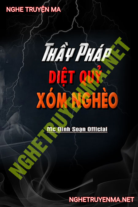 Thầy Pháp Diệt Quỷ Xóm Nghèo