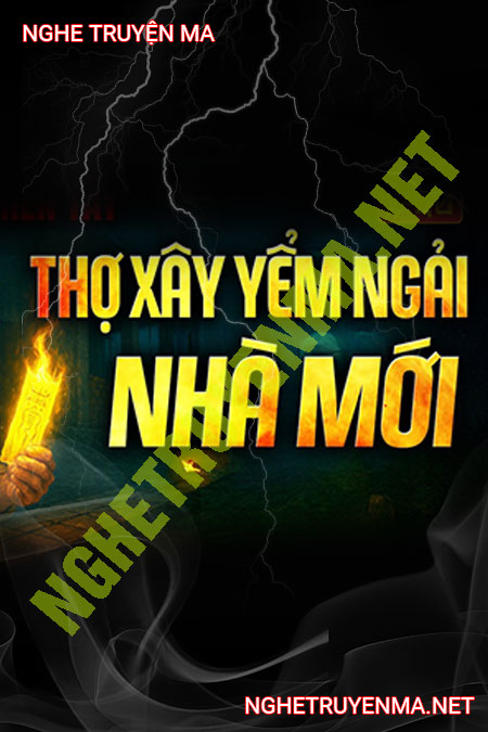 Thợ Xây Yểm Ngải Nhà Mới