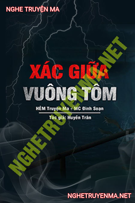 X.ác Giữa Vuông Tôm