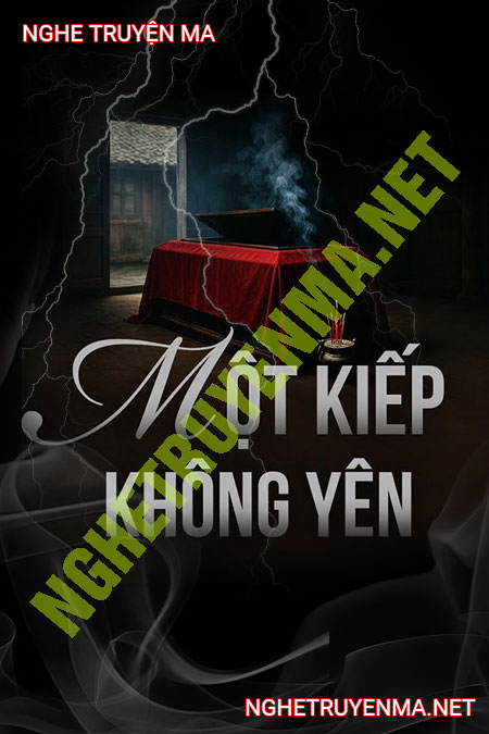 1 Kiếp Không Yên
