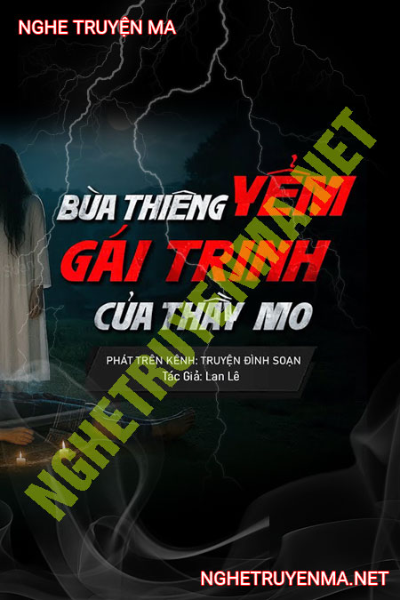 Bùa Thiêng Yểm Gái Trinh Của Thầy Mo