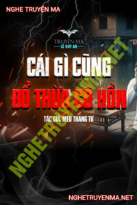 Cái Gì Cũng Đổ Thừa Cô Hồn