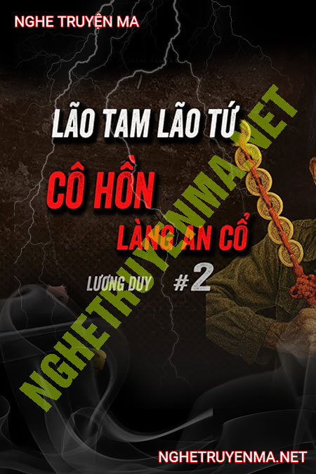 Cô Hồn Làng An Cổ