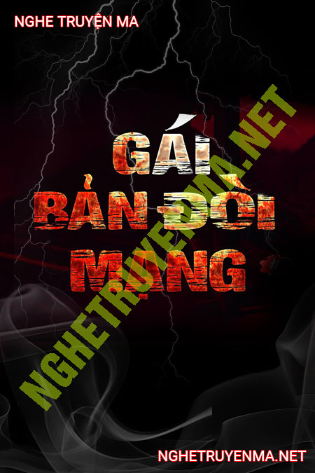 Gái Bản Đòi Mạng