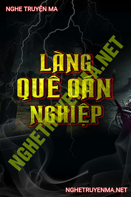 Làng Quê Oán Nghiệp