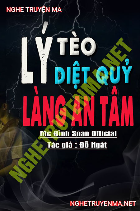 Lý Tèo Diệt Quỷ Làng An Tâm