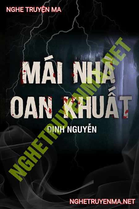 Ngôi Nhà Oan Khuất