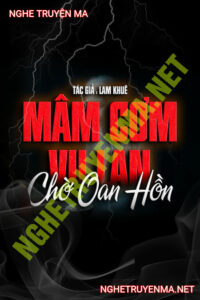 Mâm Cơm Vu Lan Cho Oan Hồn