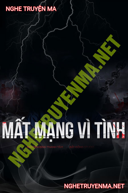 Mất Mạng Vì Tình