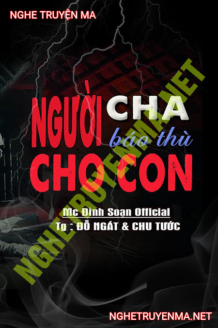 Người Cha B.áo T.hù Cho Con