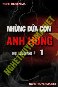 Những Đứa Con Anh Hùng