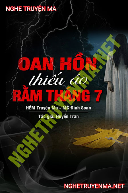 Oan Hồn Thiếu Áo Rằm Tháng 7