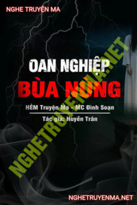 Oán Nghiệp Bùa Nùng