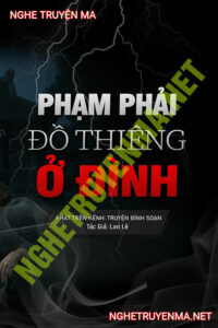 Phạm Phải Đồ Thiêng Ở Đình