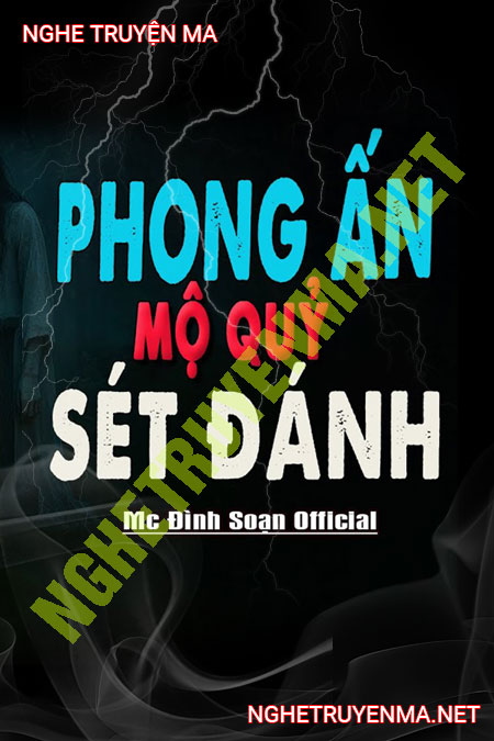 Phong Ấn Mộ Quỷ Sét Đánh