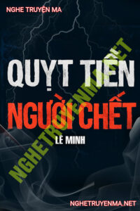Quỵt Tiền Người C.hết