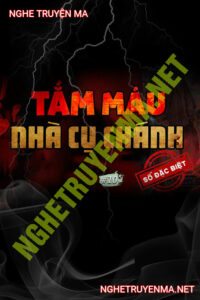 Tắm M.áu Nhà Cụ Chánh