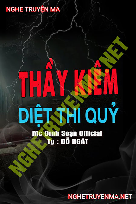 Thầy Kiêm Diệt Thi Quỷ
