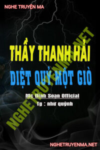 Thầy Thanh Hải Diệt Quỷ 1 Giò