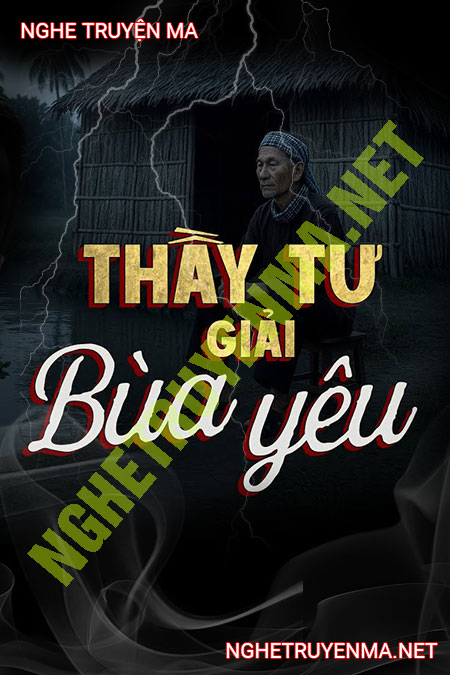 Thầy Tư Giải Bùa Yêu