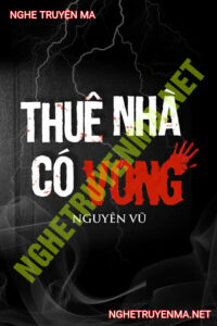 Thuê Nhà Có Vong