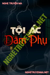 Tội Ác D.âm Phụ