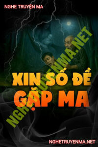 Xin Số Đề Gặp Ma
