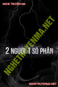 2 Người 1 Số Phận